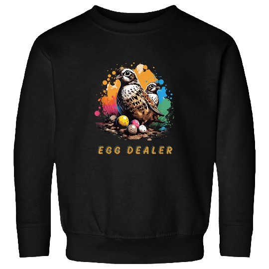 Quail Egg dealers Quail Farmer Farmers Market Quail Farm Sweatshirts