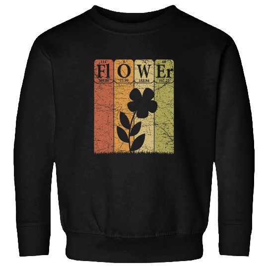 Flower Periodic Table Elements Flowers Lover Florist 23 Sweatshirts