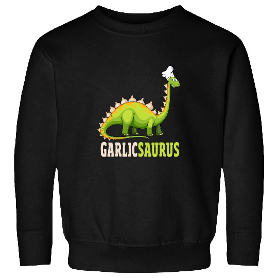 Dinosaur Pet Funny Garlic Dinosaur Lovers Dino Lover Restaurant Chef Sweatshirts