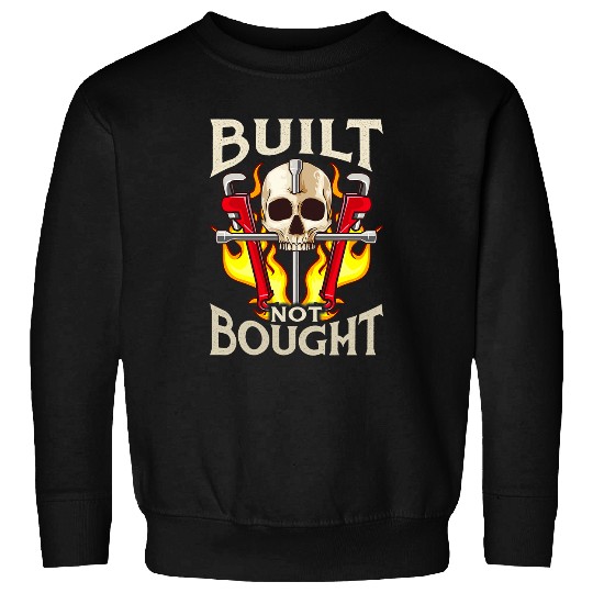 Built Not Bought Car 2Motorcycle Mechanic Car Junkie Sweatshirts