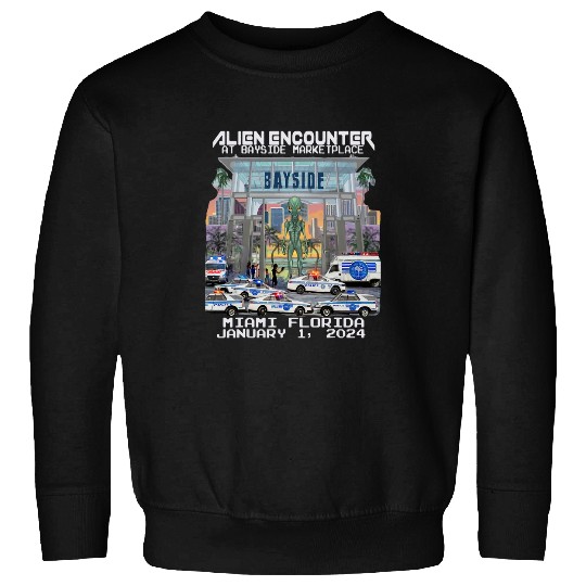 Aliens UFO Encounter Police Coverup at Bayside Miami Florida Sweatshirts
