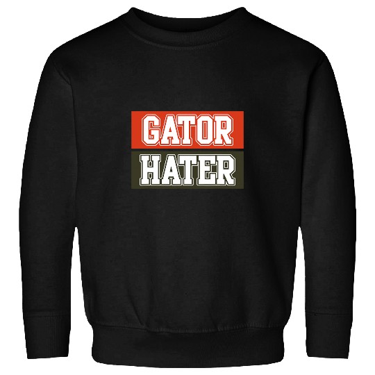 Alligator Pet Gators Haters Funny Crocodile Animals Lover Sweatshirts