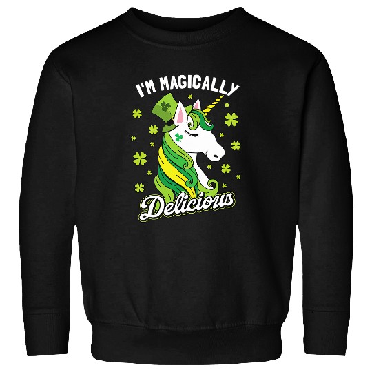 Unicorn Pet Im Magically Delicious St Patricks Day Sweatshirts