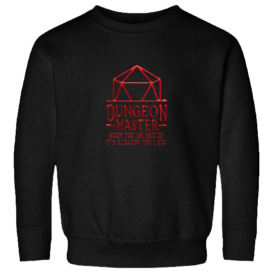 Dragon Pet Dungeon Crawler Dragon Master DM Gaming When The DM Smiles Sweatshirts