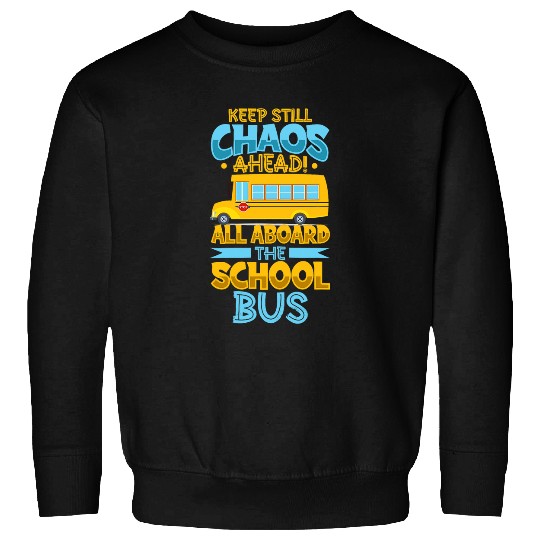 Funny School Bus Driver Appreciation anniversary 21 Sweatshirts