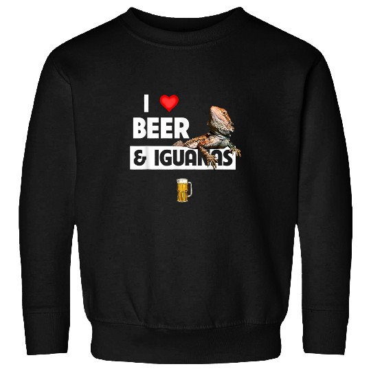 Iguana Pet Beer I Love Beer and Iguana LIzard Funny Drinking Reptile Lovers Sweatshirts