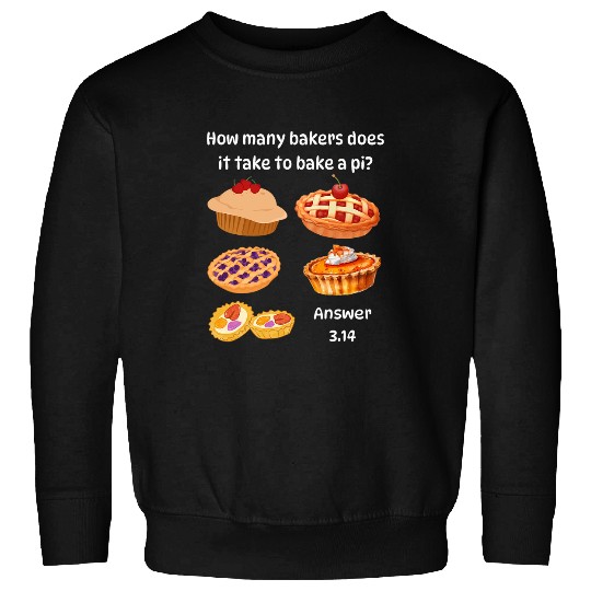 Pi Day 3 14 Dessert Baker Multi Pie Mathematics Teacher Meme Sweatshirts