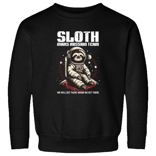 Astronaut Sloth Mars Mission Team Funny Spaceman Grunge Sweatshirts