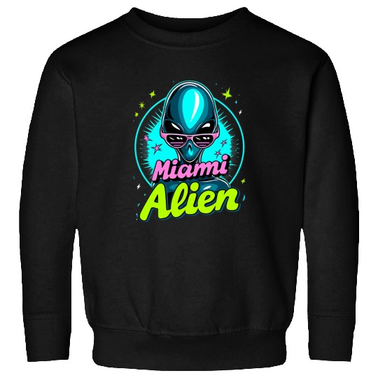 Aliens UFO Miami Shadow Alien Conspiracy Theory UFO Believer Funny 7 Sweatshirts