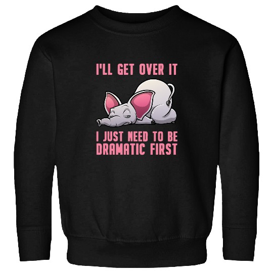 Elephant Mammal For Women Men Drama Queen Zoo Elephant Lover Sweatshirts