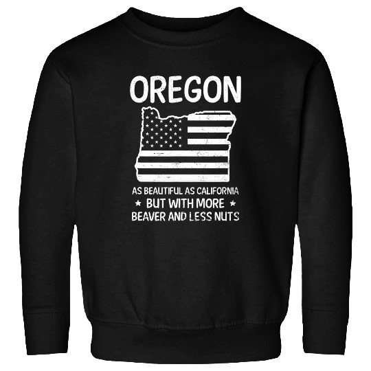 Beaver Pet Beautiful As californias More Beaver Design Oregon State 01 Sweatshirts