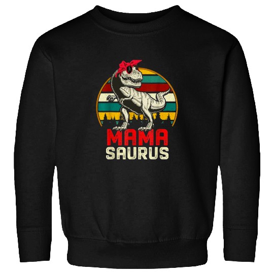 Dinosaur Pet MamaSaurus Dinosaur Trex Mom Mothers Day Women Gifts Sweatshirts