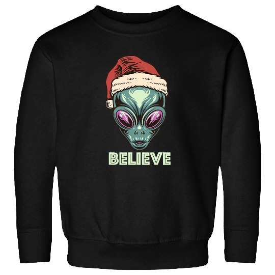 Aliens UFO Believe Alien Christmas Santa Claus Holiday Outer Space Sweatshirts