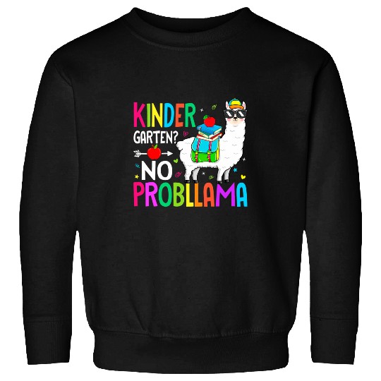Llama Pet Funny Kindergarten No Prob Llama Back To School First Day Sweatshirts