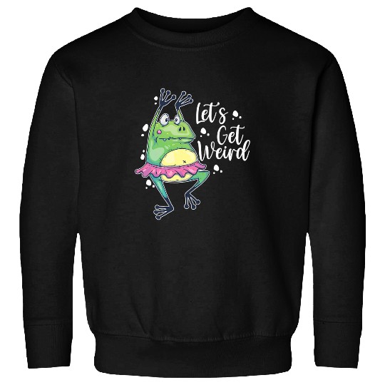 Frog Pet Weird Frog Funny Dancing Amphibian Sweatshirts