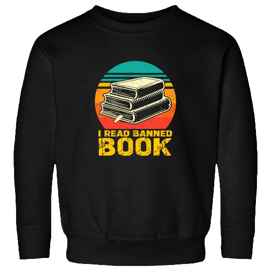 Book Fun I Read Banned Books Week Librarian Freadom Reader Nerd 13 Sweatshirts