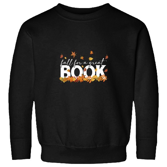Book Fun Librarian Library Bookwarm Fall For A Great Book National Sweatshirts