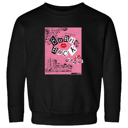 Book Fun Mean Girls Burn Sweatshirts