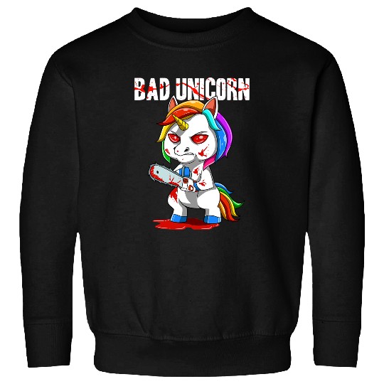 Unicorn Pet Sarcastic Bad Unicorn Chainsaw Sweatshirts