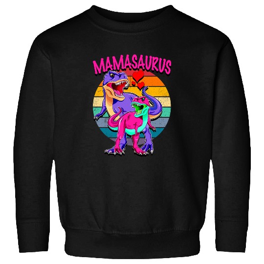 Dinosaur Pet Mothers Day Mamasaurus Sweatshirts