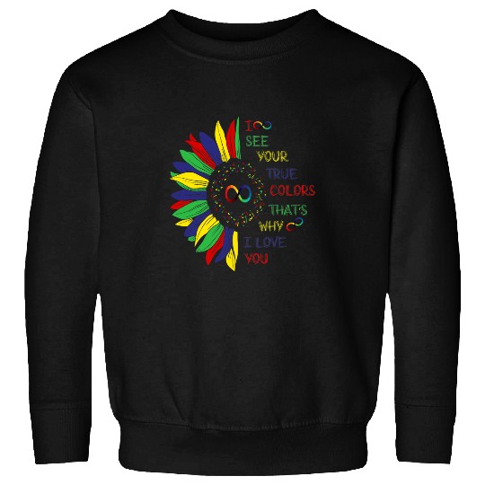 Autism Puzzle I See Your True Color Infinity Neurodiversity Autism month Sweatshirts