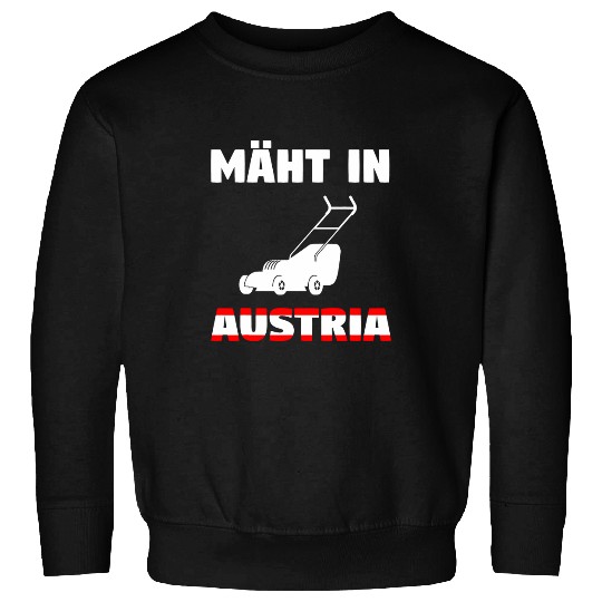 Lawn Mower Fun Mows in Austria Lawnmower Lawn Mowing Gardener Sweatshirts