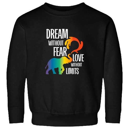Elephant Mammal Gay Elephant Dream Without Fear Rainbow Pride Lgbt Sweatshirts
