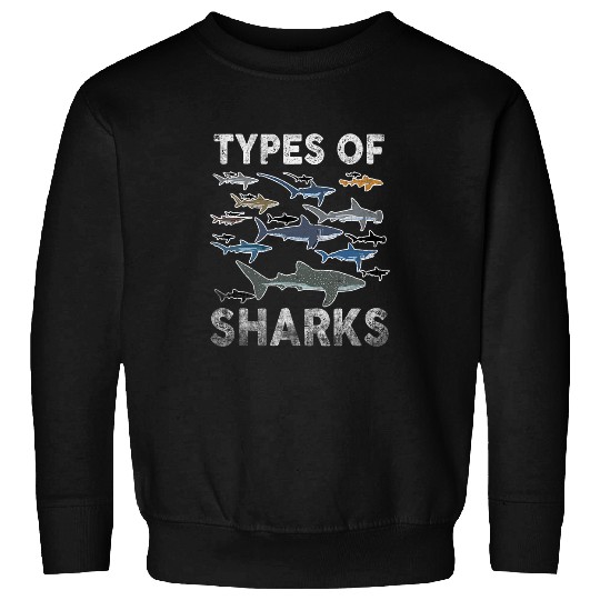 Shark Pet Types of Sharks Marine Biology Sea Creatures Ocean 7 Sweatshirts