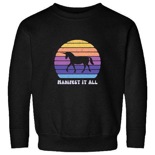 Unicorn Pet Manifest It All Manifestation Unicorn Pink Purple Abundance Sweatshirts