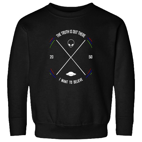 Aliens UFO the Truth is Out There Sweatshirts
