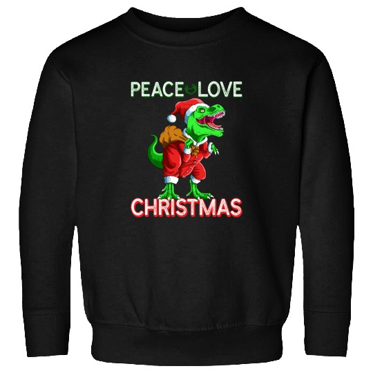 Dinosaur Pet TRex Peace Love Christmas Holidays Clothes Sweatshirts