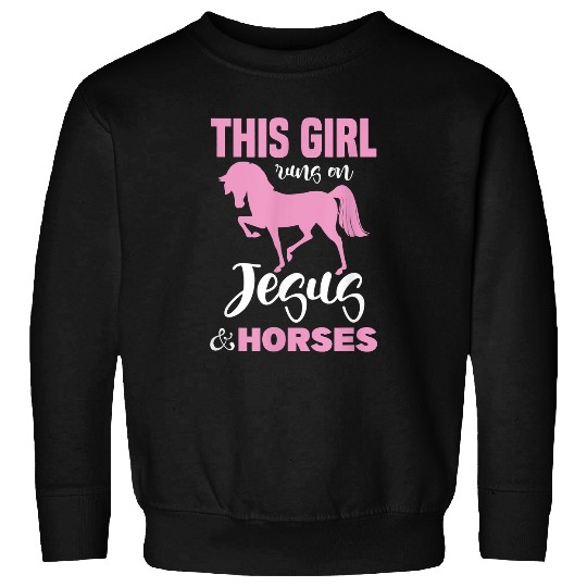 Horse Pet Chrsitian religious horse riding women girls teens apparel Sweatshirts
