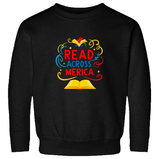 Book Fun Reads Across Tee America Reading Teacher Books Reader Kids 2 Sweatshirts