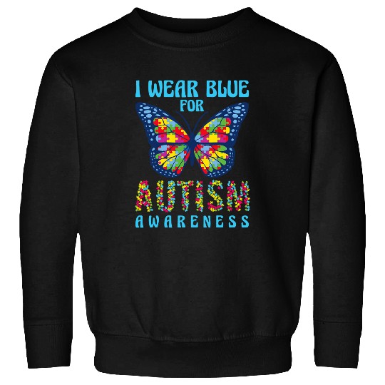 Autism Puzzle I wear blue for Autism awareness month cute butterfly Sweatshirts
