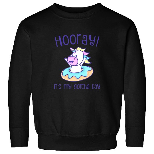 Unicorn Pet Kids Hooray Its My Gotcha Day Unicorn Donut Adoption Foster Sweatshirts