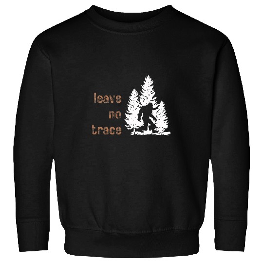 Bigfoot Pet LeaveNoTrace Funny Sasquatch Responsible Camping Pack 3 Sweatshirts