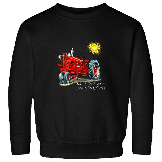 Tractor Fun driving Just A Boy Who Loves Tractors Cute Drawing Farmer Farming Sweatshirts