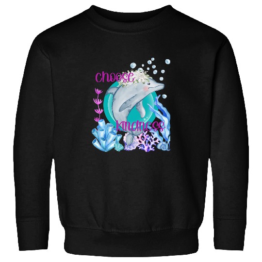 Dolphin Pet Gift Flower Crown Dolphin Lover Choose Kindness Watercolor Sweatshirts