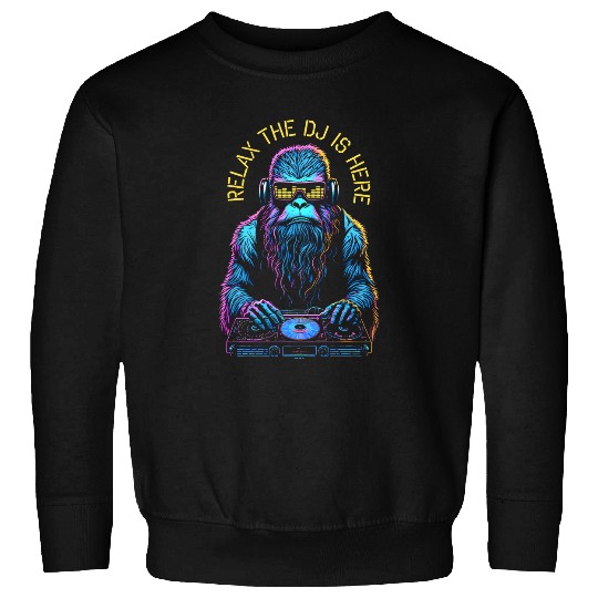 Bigfoot Pet Relax The Dj Is Here Bigfoot Sasquatch EDM Music Equalizer Sweatshirts