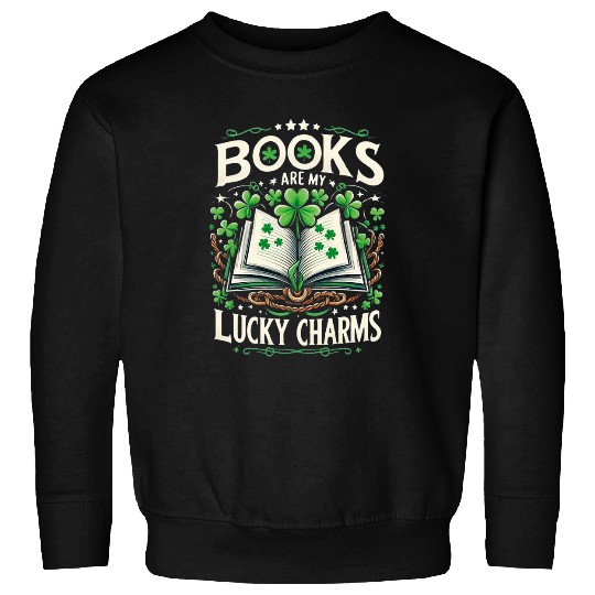 Book Fun Are My Lucky Charms St Patricks Day Librarian Lovers Sweatshirts