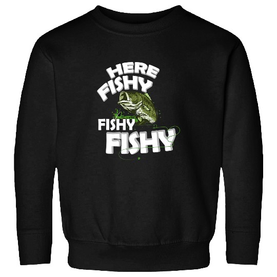Fishing Fun Funny Bass Fish Fishing Quotes Sayings Hunting Men 8 Sweatshirts