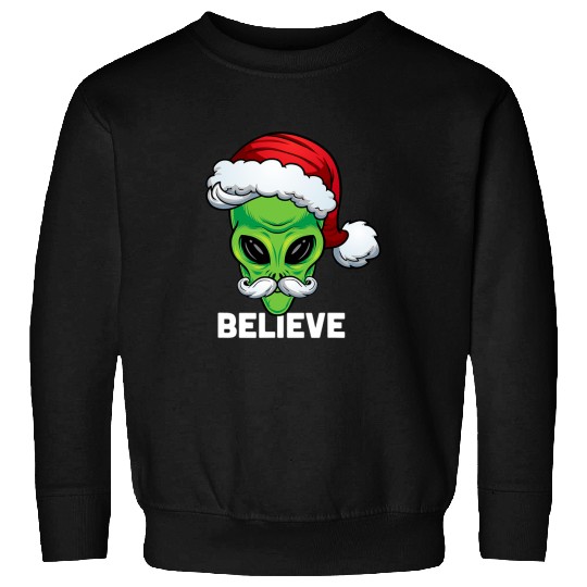 Aliens UFO Funny Christmas Alien Santa xmass Believe Alien Christmas 21 Sweatshirts