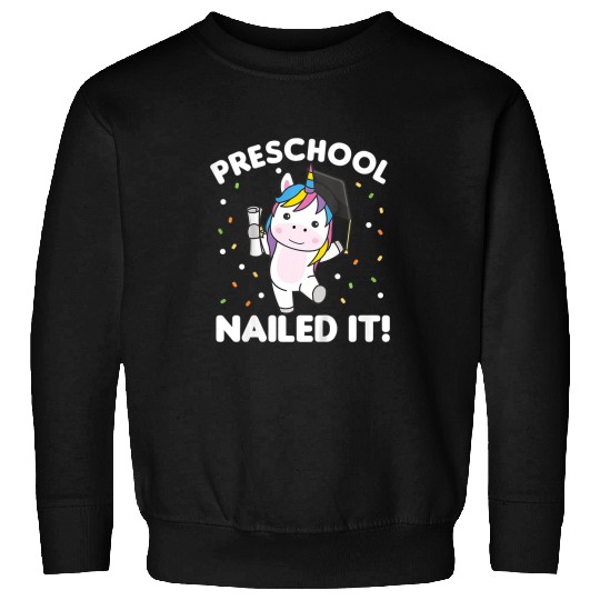 Unicorn Pet Kids Kids Preschool Nailed It Unicorn Graduation Sweatshirts