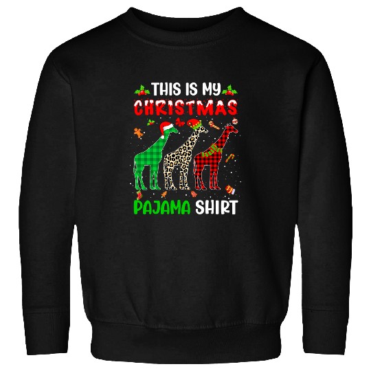 Giraffe Pet This Is My Christmas Pajama Giraffes xmass Tree Animals Sweatshirts