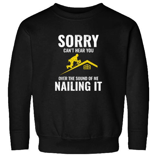 Roofer Roofing Roof Mechanic Contractor Construction Worker Sweatshirts