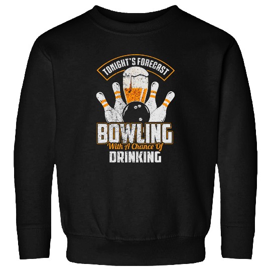 Sport Bowling Beer Drinking Sweatshirts