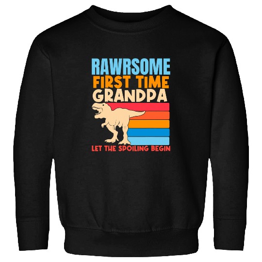 Dinosaur Pet First Time Grandpa Awesome Dinosaur Grandad 1st Time New Sweatshirts