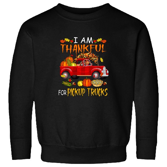 Truck Fun Thankful For Pickup Trucks Funny Turkey Driving Driver Sweatshirts