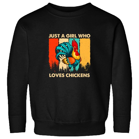 Chicken Pet Just A Girl Who Loves Chickens Retro vintages 7 Sweatshirts