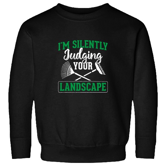 Lawn Mower Fun Silently Judging Your Landscape Lawn Mowing Landscaping Sweatshirts